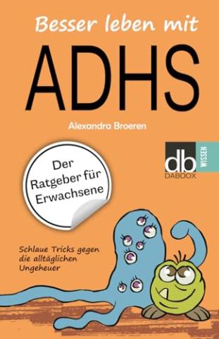 Besser leben mit ADHS
