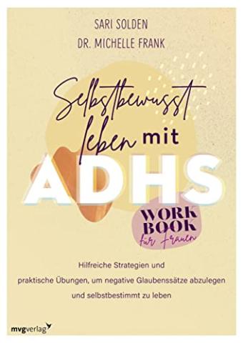 Selbstbewusst leben mit ADHS