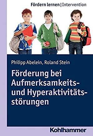 Förderung bei Aufmerksamkeits- und Hyperaktivitätsstörungen